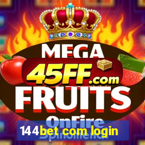 144bet com login